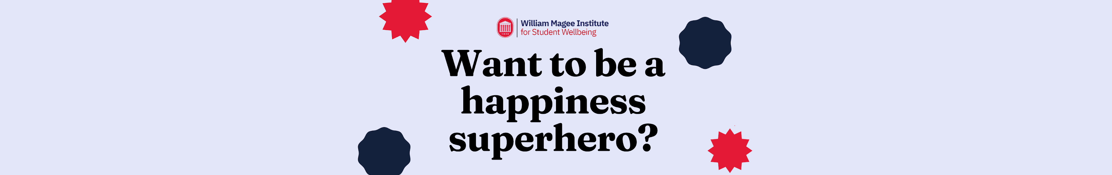 Want to be a happiness superhero?